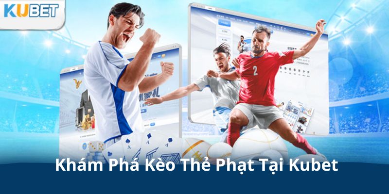 kèo thẻ phạt